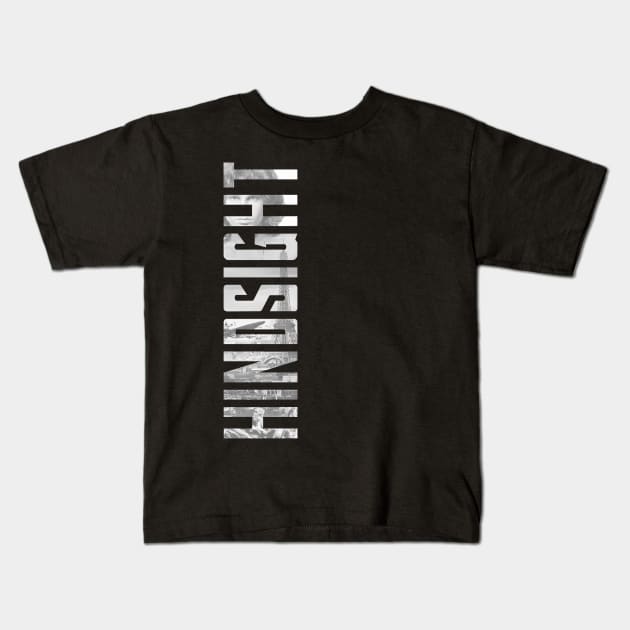 Hindsight Kids T-Shirt by My Geeky Tees - T-Shirt Designs